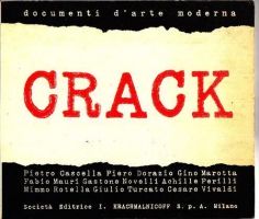 Copertina Crack. Documenti d&#39;arte moderna, Milano, Edizioni Krachmalnicoff, 1960
