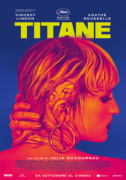 Locandina &quot;Titane&quot; di Julia Ducournau (2021), vincitore della Palma d&rsquo;oro come miglior film al Festival di Cannes 2021
