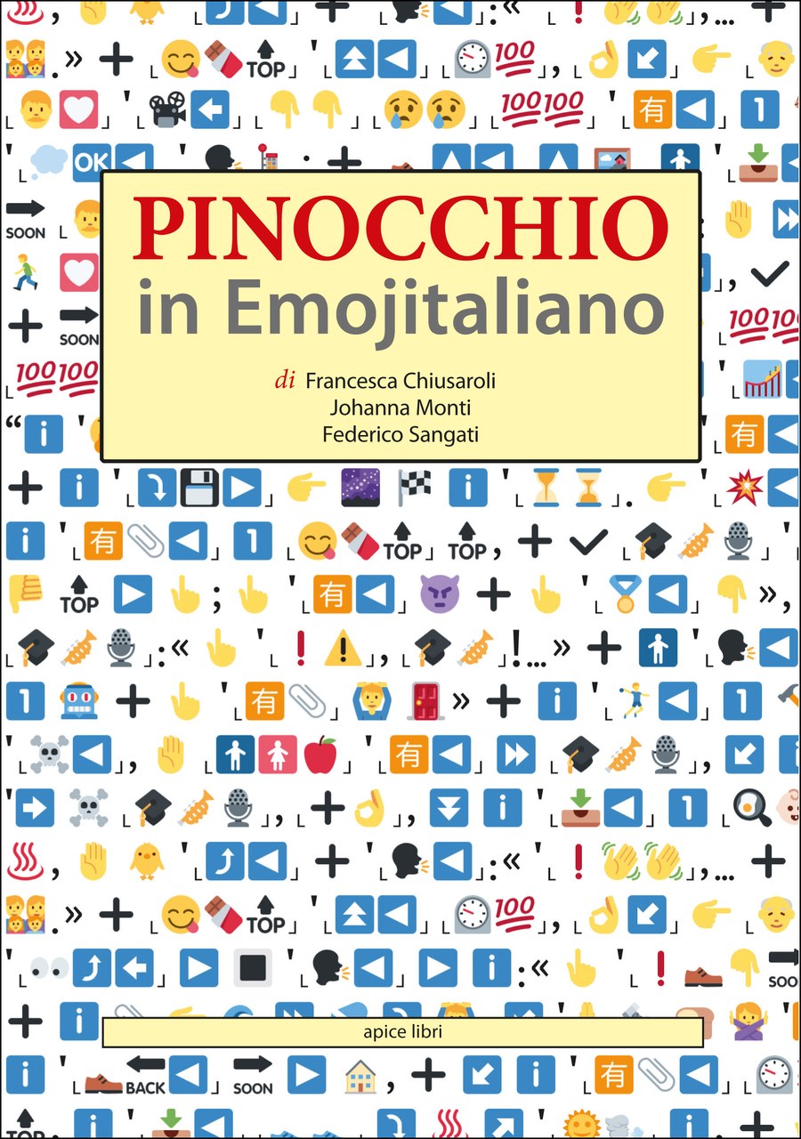 Fig. 1. Pinocchio in Emojitaliano, 2017. Copertina

