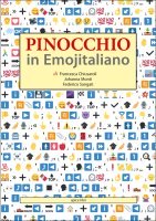 Fig. 1. Pinocchio in Emojitaliano, 2017. Copertina
