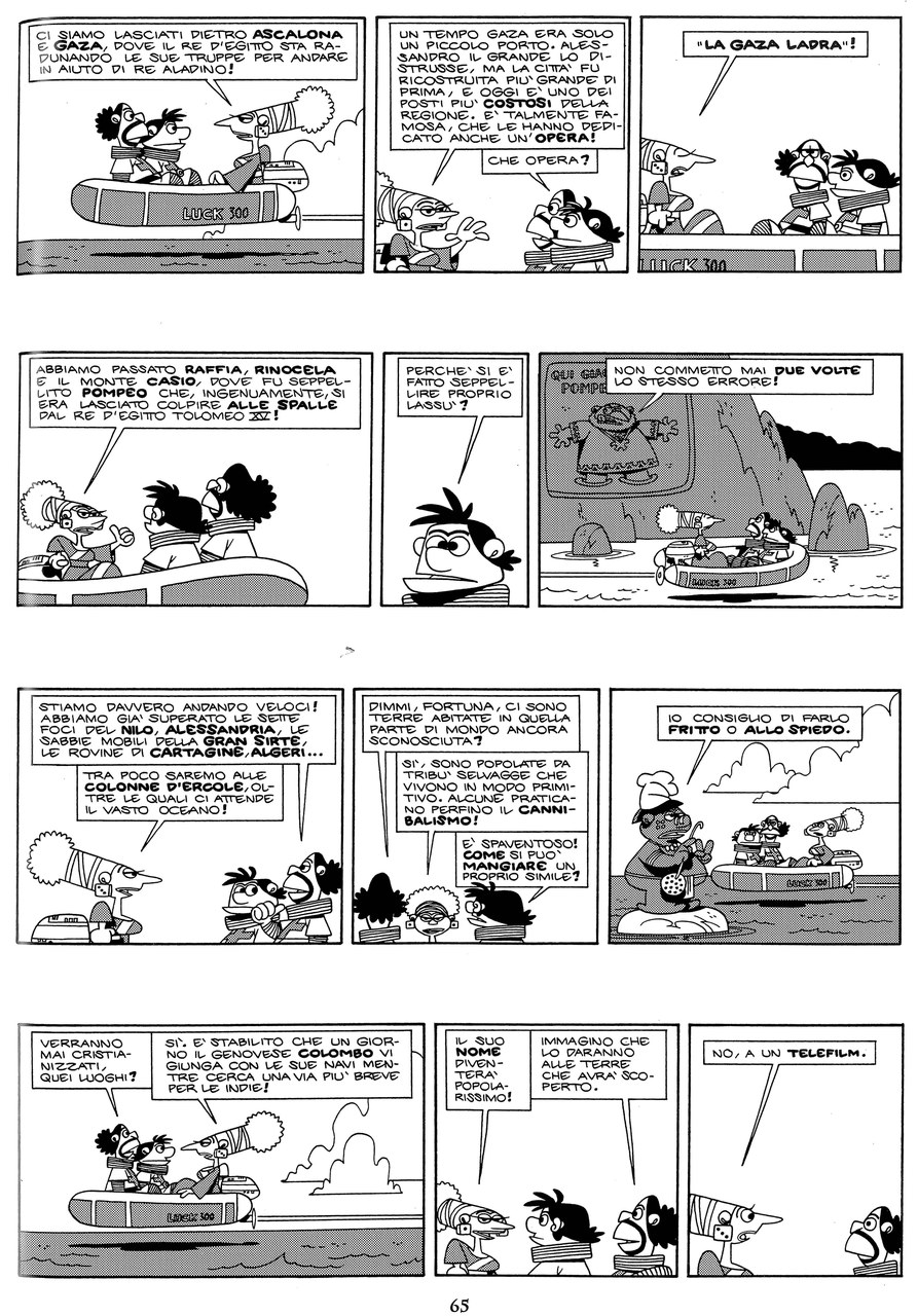 Marcello Toninelli,&nbsp;La Fortuna, 2010 [2004], p. 65 [World &copy; Marcello/per l&rsquo;Italia Cartoon Club Editore 2010]
