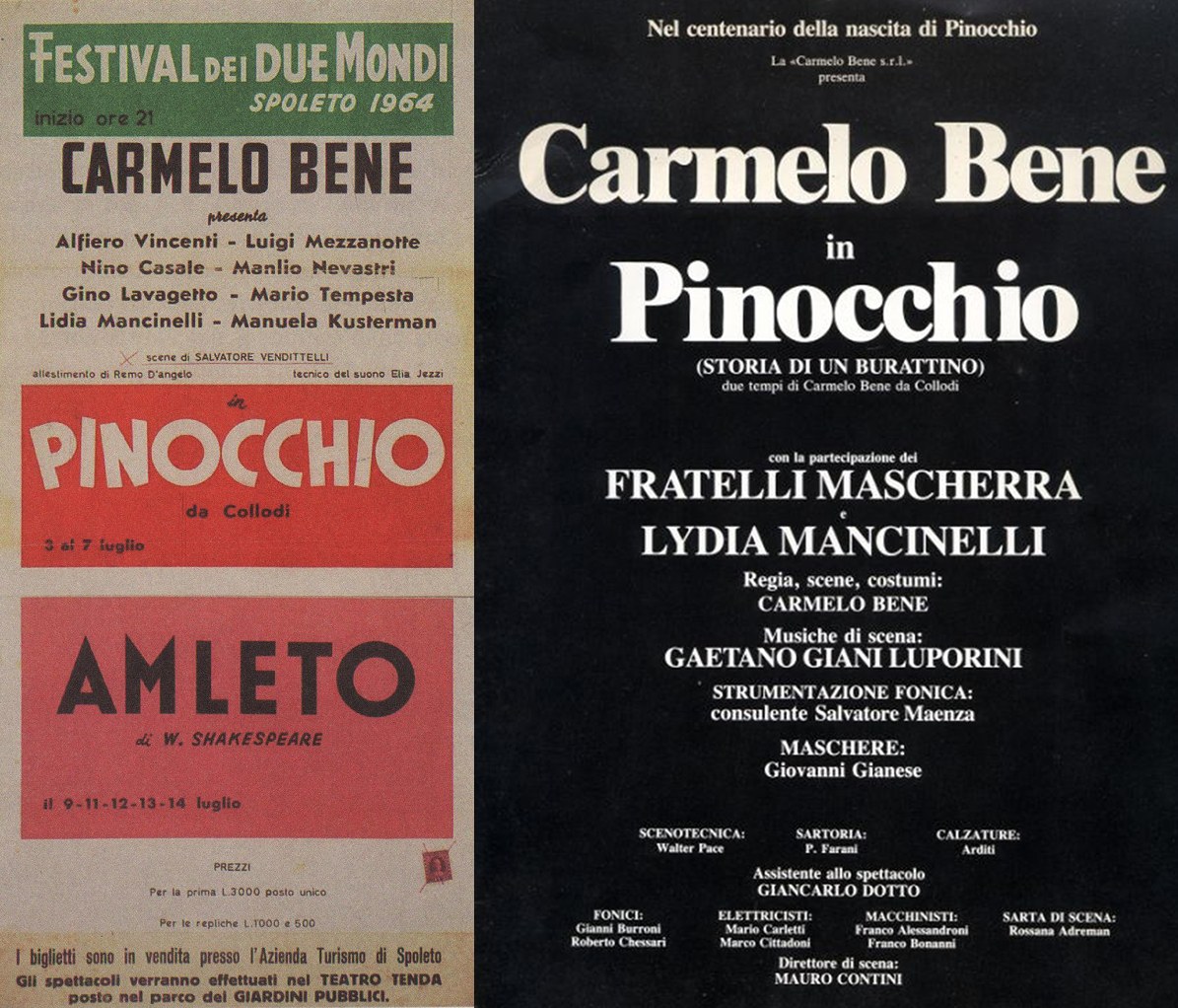 Fig. 1.Carmelo Bene, Pinocchio, 1964,&nbsp;Locandina -&nbsp;Carmelo Bene, Pinocchio, 1981, Locandina
