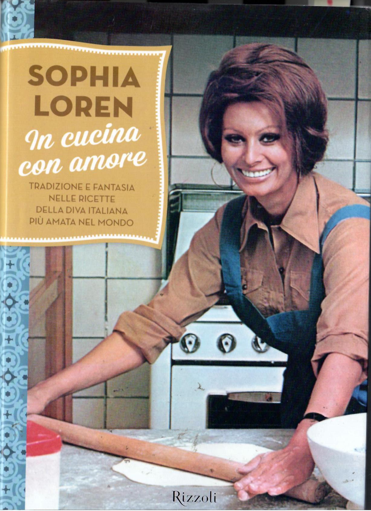 Fig. 2 Copertina del libro di Sophia Loren In cucina con amore, Milano, Rizzoli, 2014
