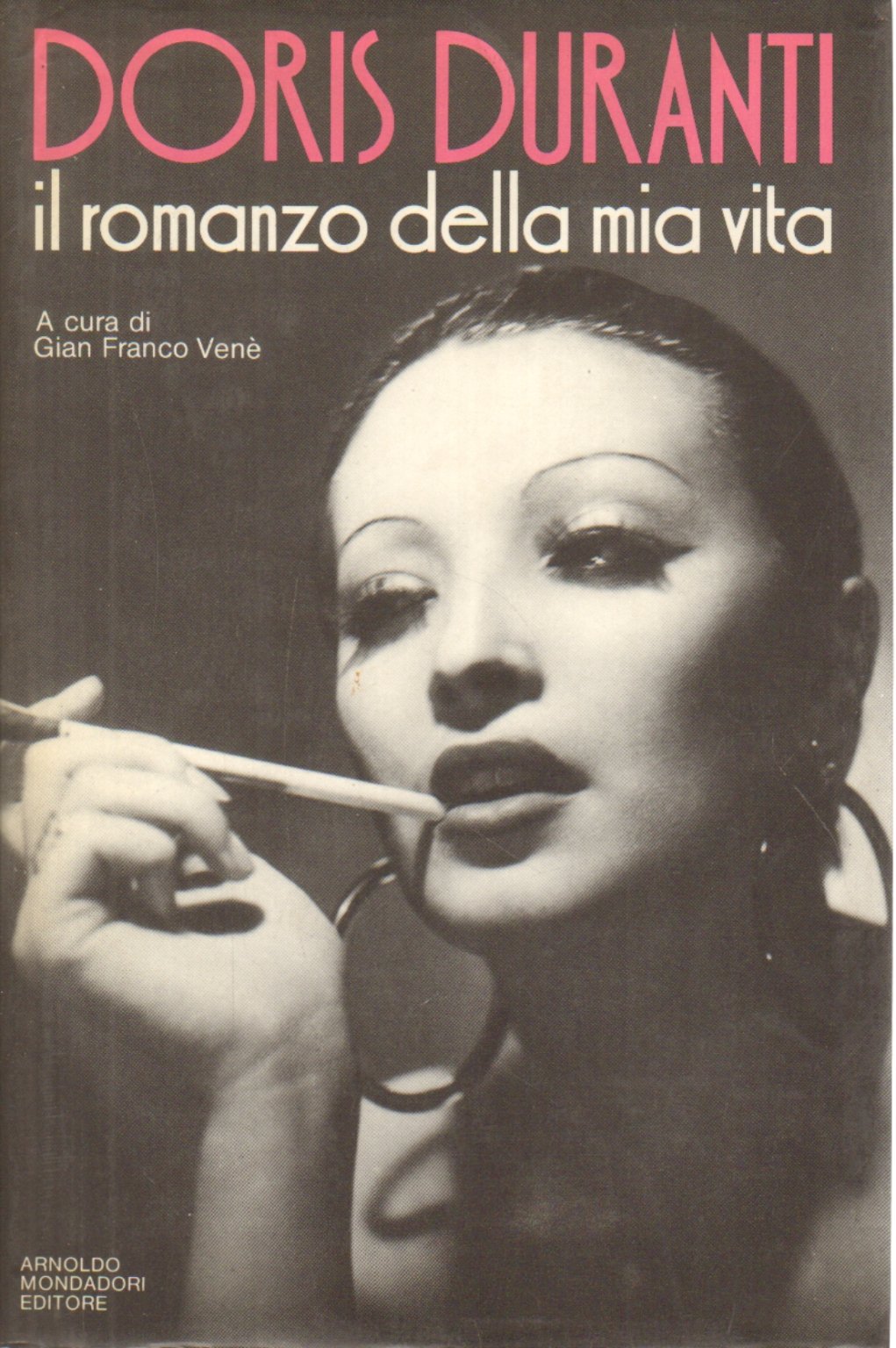 Fig. 2 Copertina dell&rsquo;autobiografia di Doris Duranti Il romanzo della mia vita (1985)
