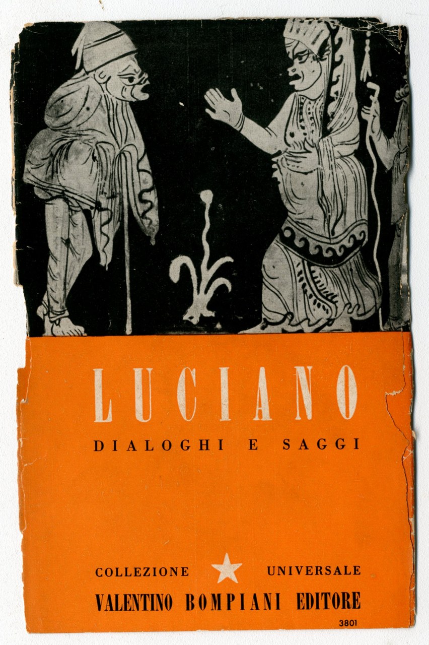 
Fig. 6 Copertina dei Dialoghi e saggi di Luciano di Samosata (Bompiani, 1944)
