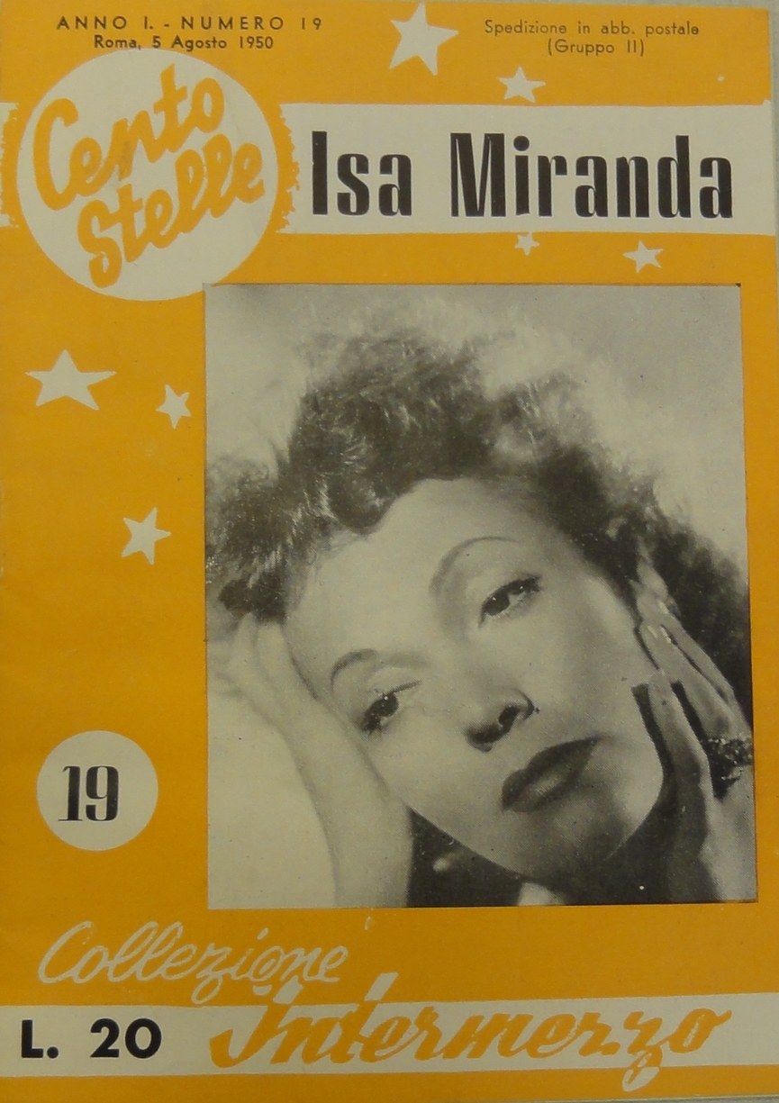 Fig. 3 Copertina del fascicolo Cento Stelle dedicato a Isa Miranda (I, 19, 5 agosto 1950)

