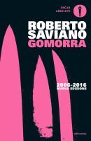 La cover dell&rsquo;edizione del decennale di Gomorra (Mondadori 2006-2016)
