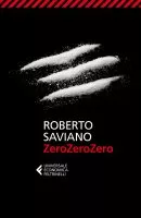 La cover di ZeroZeroZero (Feltrinelli 2013)
