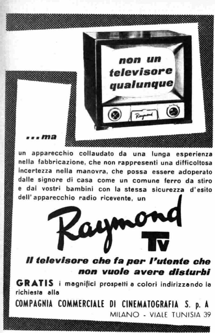 Fig. 1: Pubblicit&agrave; dell&rsquo;apparecchio Raymond TV, &laquo;Radiocorriere&raquo;, n. 52, 26 dicembre 1954, p. 32.
