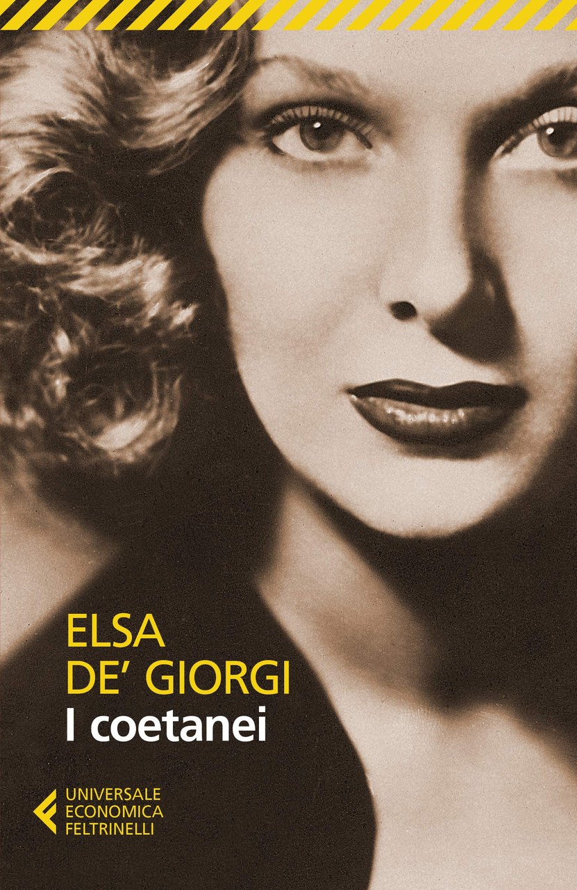 Fig. 2 Copertina del libro di Elsa de&rsquo; Giorgi, I coetanei (2019; prima ed. 1955).
