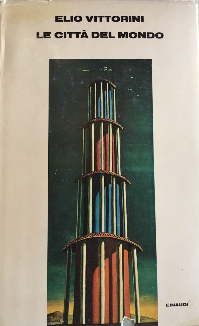 
Fig. 1 Copertina del romanzo Le citt&agrave; del mondo di Elio Vittorini (Torino, Einaudi, 1959)
