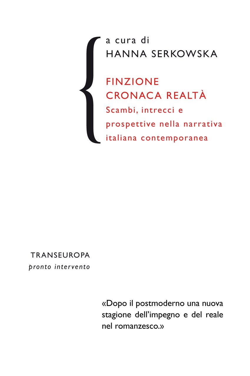 Finzione Cronaca Realtà. Scambi, intrecci e prospettive nella narrativa italiana contemporanea, curato di Hanna Serkowska, Copertina