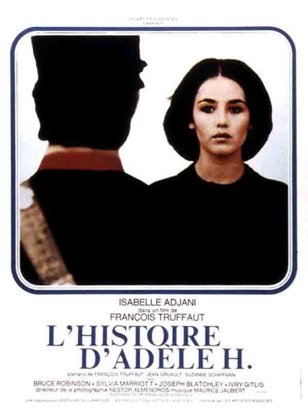 Locandina di F. Truffaut, L'histoire d'Adèle H. (1975) Locandina di F. Truffaut, L'histoire d'Adèle H. (1975)