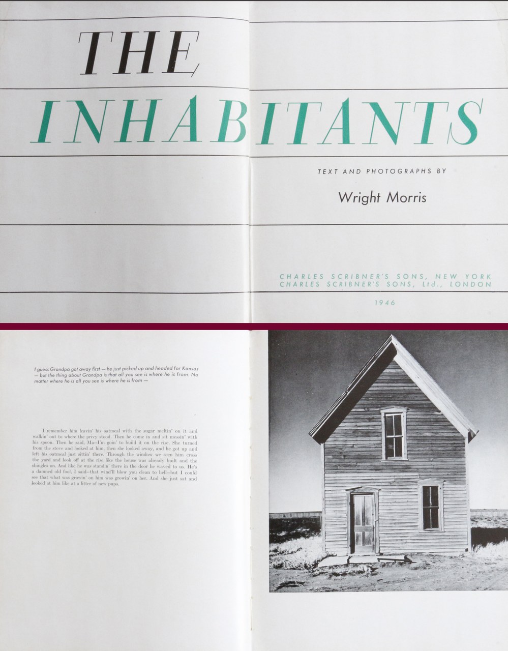 Wright Morris, The Inhabitants, New York, Charles Scribner’s Sons, 1946 (frontespizio e pagina interna) Wright Morris, The Inhabitants, New York, Charles Scribner’s Sons, 1946 (frontespizio e pagina interna)