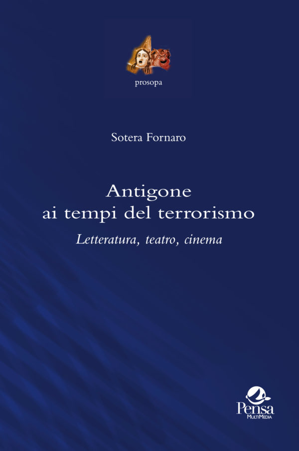 , Antigone ai tempi del terrorismo , Antigone ai tempi del terrorismo