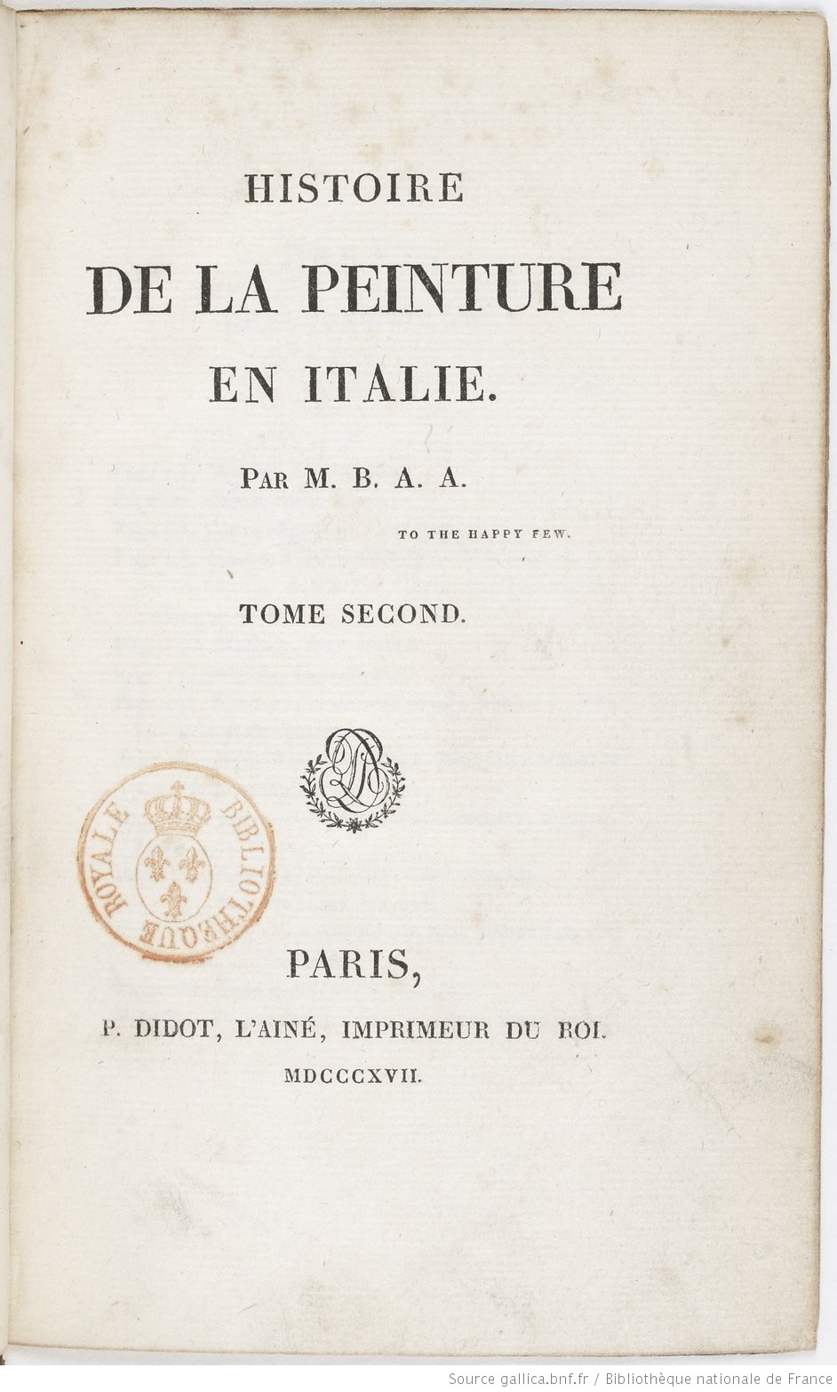 Frontespizio de l’Histoire de la peinture en Italie, 1817 Frontespizio de l’Histoire de la peinture en Italie, 1817