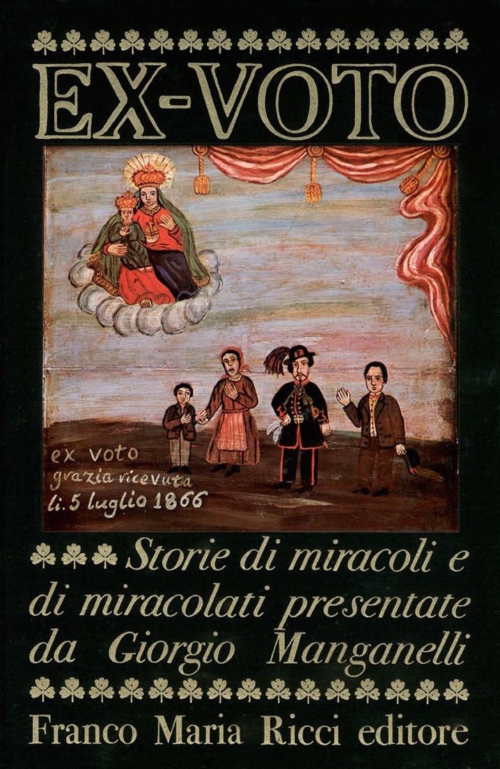 Copertina del volume Ex-voto. Storie di miracoli e di miracolati, Franco Maria Ricci, 1975 Copertina del volume Ex-voto. Storie di miracoli e di miracolati, Franco Maria Ricci, 1975