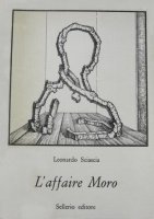 Fabrizio Clerici, L’uomo solo (1978). Illustrazione di copertina per la prima edizione de L’Affaire Moro, Palermo, Sellerio, 1978