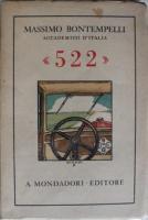 Massimo Bontempelli, Racconto di una giornata, 522, Milano, Mondadori, 1932
