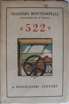 Massimo Bontempelli, Racconto di una giornata, 522, Milano, Mondadori, 1932
