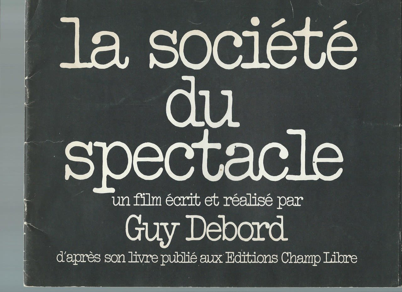dai titoli di testa di La société du spectacle dai titoli di testa di La société du spectacle