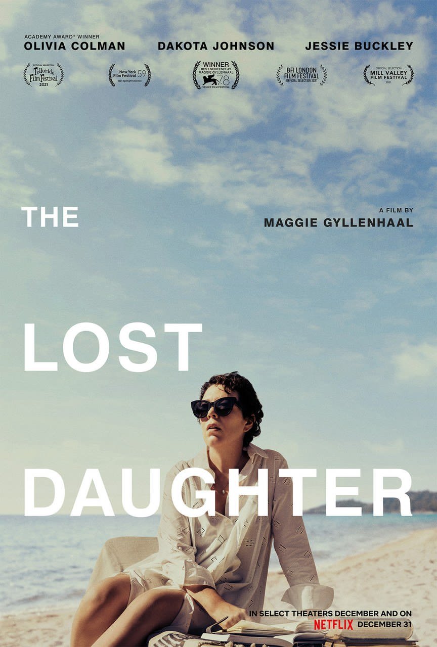 La locandina del film The Lost Daughter di M. Gyllenhaal La locandina del film The Lost Daughter di M. Gyllenhaal