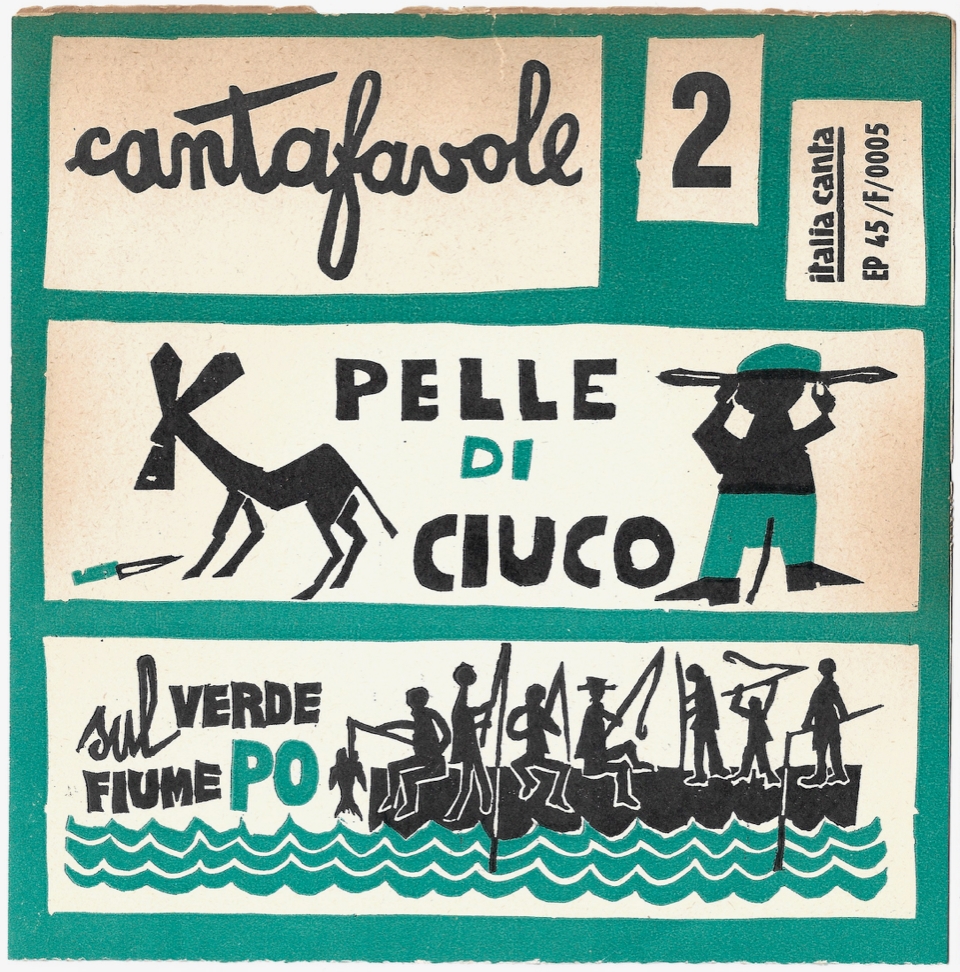 Cantafavole n. 2, Italia Canta, 1958, copertina di Lucio Cabutti, Lionello Gennero, Collezione Jacopo Tomatis