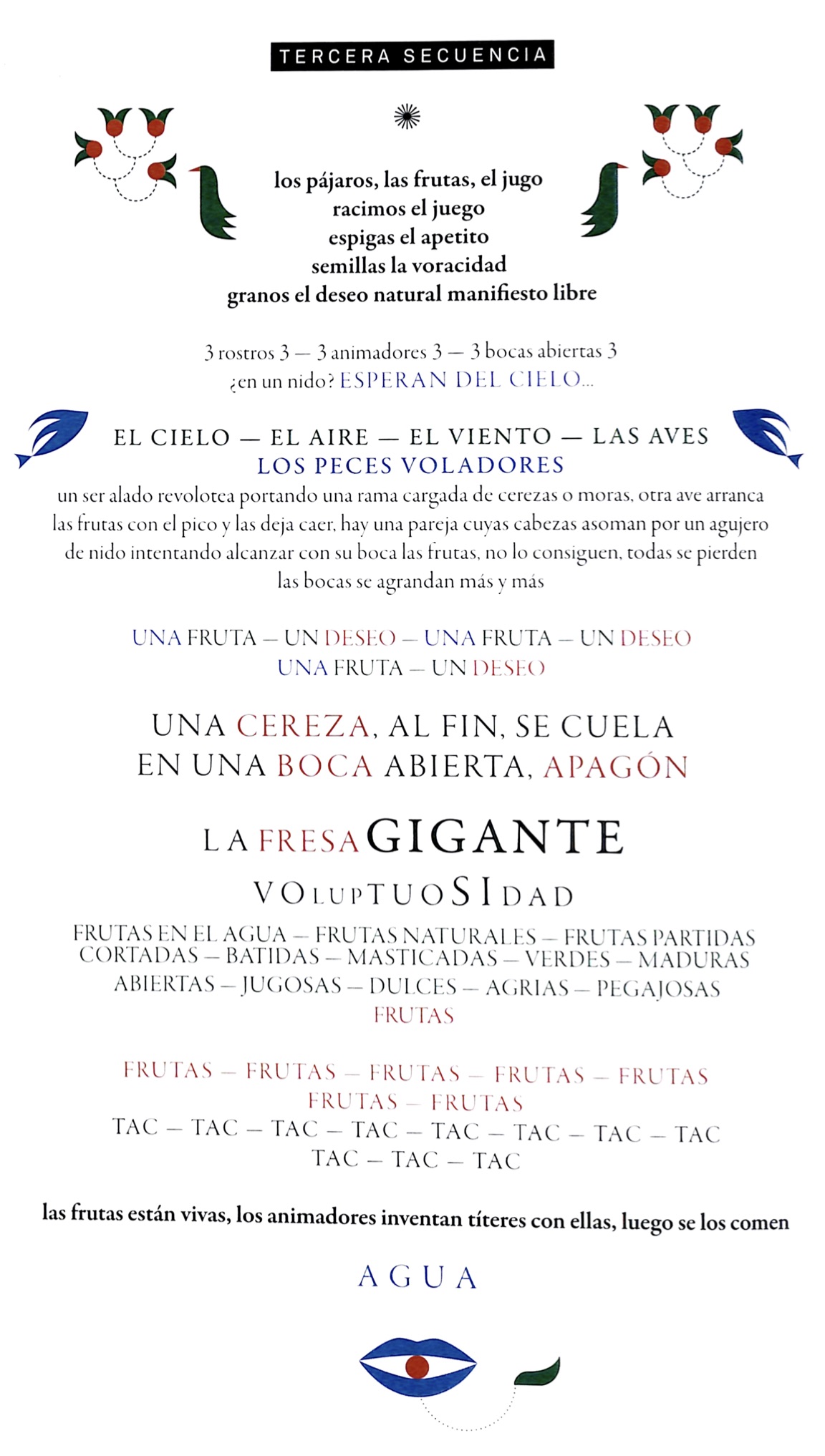  El jardín de las delicias (scena 3, Inferno) testo di Jaume Policarpo, Bambalina Teatre Practicable, (Valencia). Dal volume Sin texto. Cuatro piezas dramáticas, Bambalina Titellas SL, Valencia, 2021