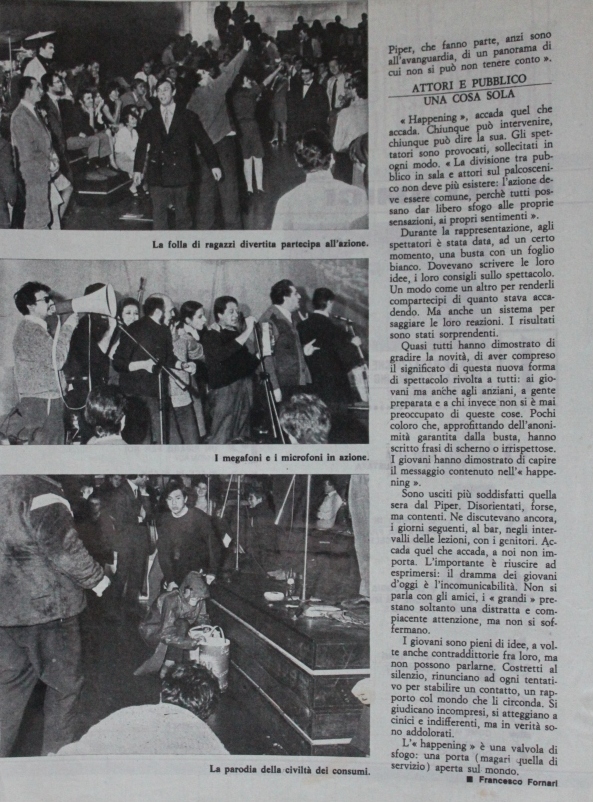 Teatro Gruppo al Piper, in F. Fornari, Porta aperta sul mondo, ritaglio stampa conservato senza ulteriori indicazioni in Archivio Piper, Studio Derossi Associati Teatro Gruppo al Piper, in F. Fornari, Porta aperta sul mondo, ritaglio stampa conservato senza ulteriori indicazioni in Archivio Piper, Studio Derossi Associati