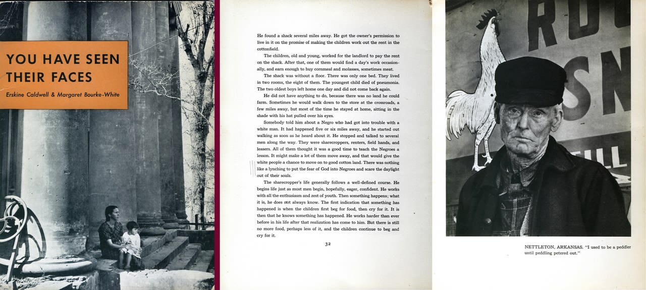 Erskine Caldwell e Margaret Bourke-White, You Have Seen Their Faces, New York, Modern Age Books, 1937 (copertina e pagina interna) Erskine Caldwell e Margaret Bourke-White, You Have Seen Their Faces, New York, Modern Age Books, 1937 (copertina e pagina interna)