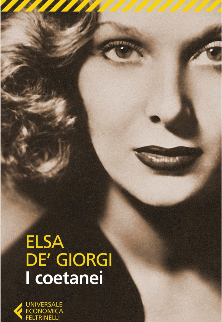 Copertina dell’edizione Feltrinelli del libro di Elsa de’ Giorgi, I coetanei (2019; prima ed. 1955)