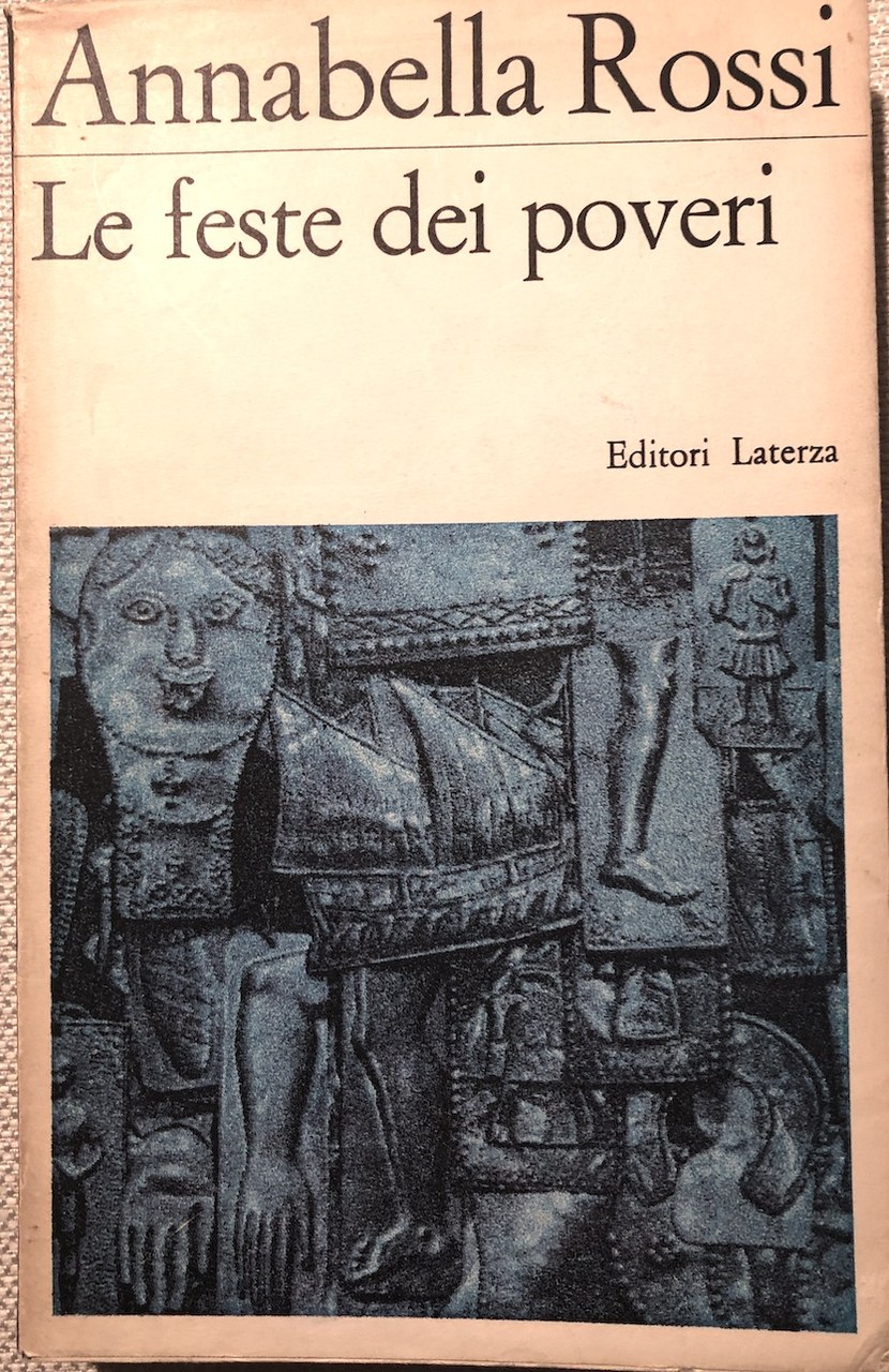  Copertina del libro Le feste dei poveri di Annabella Rossi, Laterza 1969