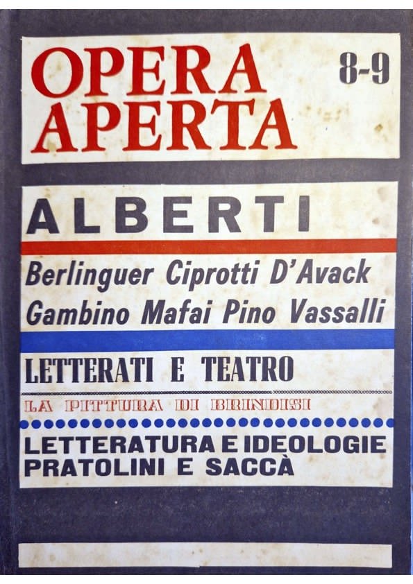 Copertina del numero 8-9 di Opera Aperta del 1967 in cui compare il contributo di de’ Giorgi dal titolo I letterati italiani e il teatro Copertina del numero 8-9 di Opera Aperta del 1967 in cui compare il contributo di de’ Giorgi dal titolo I letterati italiani e il teatro