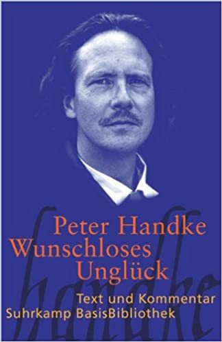 Copertina di Wunschloses Unglück, Suhrkamp, Frankfurt a.M., 2017