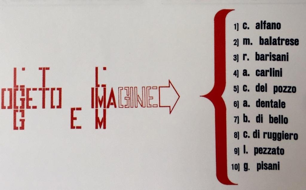 Catalogo della mostra L’oggetto e l’immagine, Napoli, Libreria-Galleria Guida, gennaio-febbraio 1967 Catalogo della mostra L’oggetto e l’immagine, Napoli, Libreria-Galleria Guida, gennaio-febbraio 1967